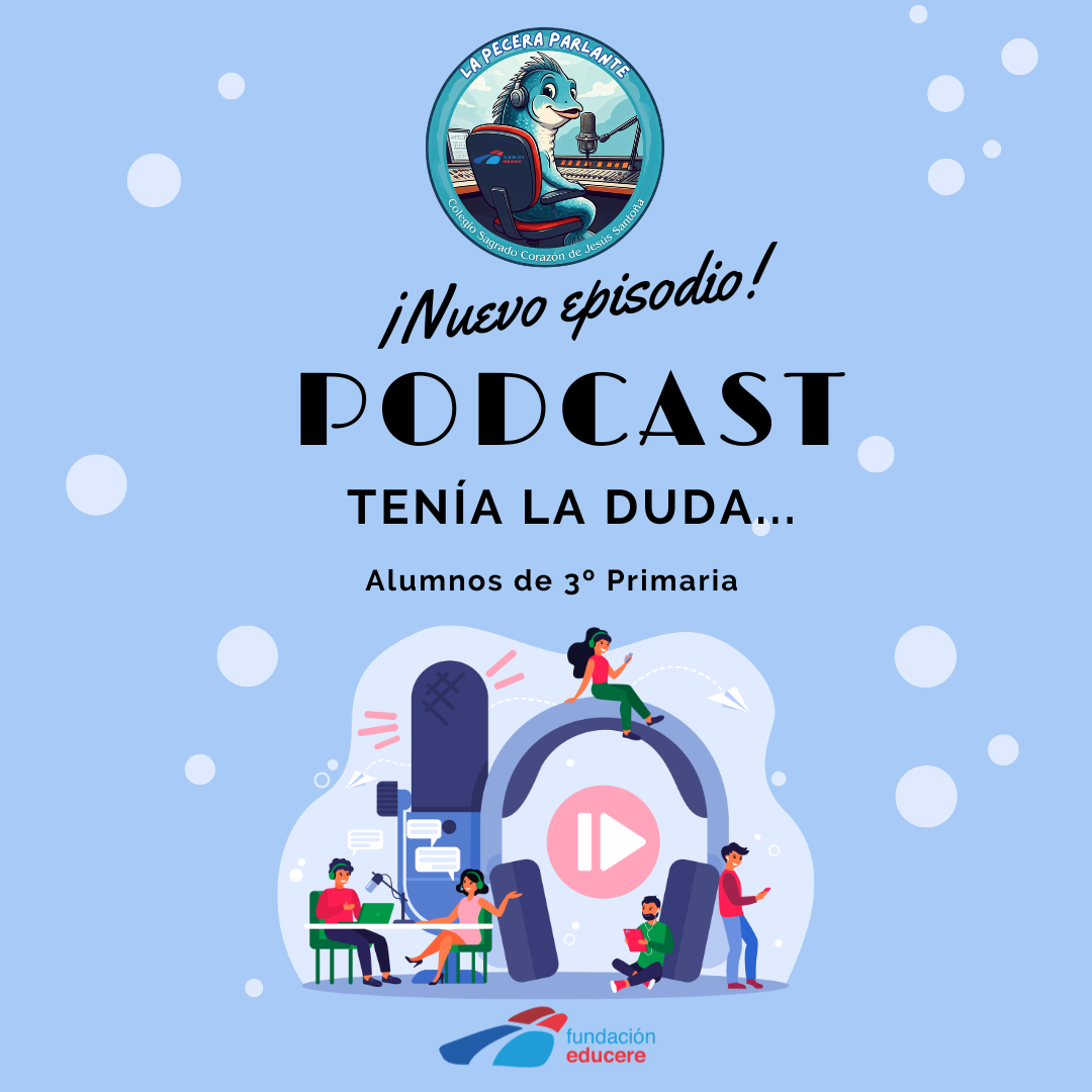 🎙️ Tenía la duda… | Podcast de 3º de Primaria | La Pecera Parlante episode artwork